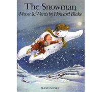 Blake Howard The Snowman Piano Score: Vocal/Piano Score