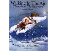 Howard Blake Walking In The Air Voice And Piano (Voice & Piano) by Blake. Howard ( 2010 ) Sheet music