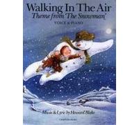 Howard Blake Walking In The Air Voice And Piano (Voice & Piano) by Howard Blake (25-Sep-2010) Sheet music