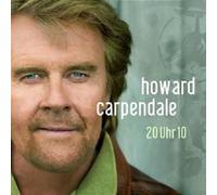 HOWARD CARPENDALE "20 UHR 10" CD NEW