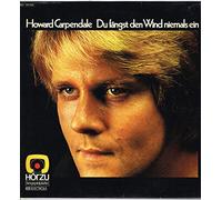 Howard Carpendale - Du Fängst Den Wind Niemals Ein [Vinyl LP]