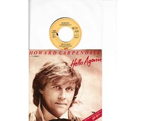 HOWARD CARPENDALE - Hello Again/ AUS DEM NEUEN ALBUM Hello Again / Schade / HOWARD CARPENDALE / Bildhülle 1984 / Deutsche Pressung / EMI # 1C 006 1468667 / 7" Vinyl Single Schallplatte