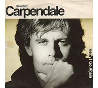 Howard Carpendale - Here I go again (Bohlen!)/No one cries forever / Vinyl single [Vinyl-Single 7'']