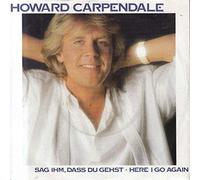 Howard Carpendale - Sag Ihm, Dass Du Gehst - EMI - 1C 006 14 7203 7