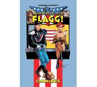 Howard Chaykin's American Flagg Omnibus