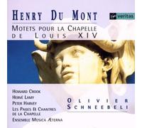 Howard Crook - Du Mont: Motets pour la Chapelle de Louis XIV