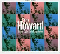 Howard, Eddy - Original Studio Radio Transcriptions [Spanish Import]
