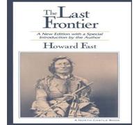 Howard Fast The Last Frontier Paperback Book Howard Fast Multicolor