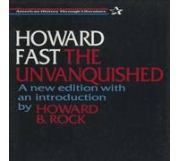 Howard Fast The Unvanquished Paperback Book Howard Fast Multicolor