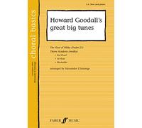 Howard Goodall's Great Big Tunes: SA/men (Choral Basics): S.a. Men and Piano (Choral Basics Series)