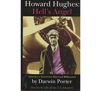 Howard Hughes: Hell's Angel