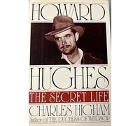 Howard Hughes: The Secret Life