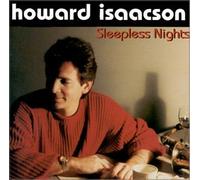Howard Isaacson - Sleepless Nights