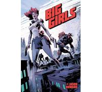 Howard, Jason - Big Girls Volume 1