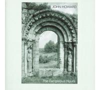 Howard, John - The Dangerous Hours