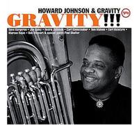 Howard Johnson & Gravity - Gravity