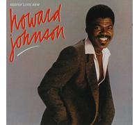 Howard Johnson - Keepin' Love New