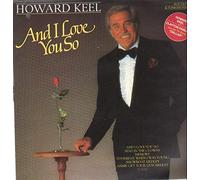 Howard Keel - And I Love You So [Vinyl LP]