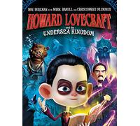 Howard Lovecraft and the Undersea Kingdom