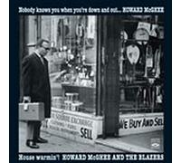 Howard McGhee - Nobody Knows You When You’re Down And Out + House Warmin’! (2 LPs on 1 CD)