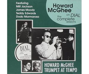 Howard McGhee - The Dial Masters: Complete Sessions 1945-47