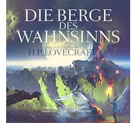 Howard Phillips Lovecraft / Omid-Paul Eftekhari/ Thomas Tippner - Der Berge des Wahnsinns