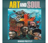 Howard Priestley Art & Soul Paperback Book Howard Priestley Multicolor