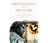 Howard - Protestantism After 500 Years - New paperback or softback - X555z