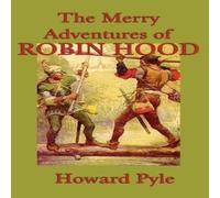 Howard Pyle The Merry Adventures of Robin Hood N/A Book Howard Pyle Multicolor