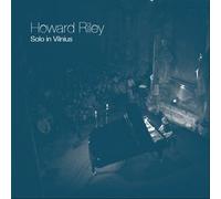 Howard Riley - Solo in Vilnius [VINYL]