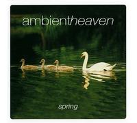 Howard Robert - Ambient Heaven - Spring