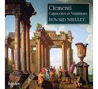 Howard Shelley – Clementi: Capriccios & Variations