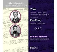 Howard Shelley; Howard Shelley: Tasmanian Symphony Orchestra - Pixis & Thalberg: Piano Concertos