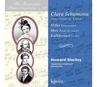 Howard Shelley; Howard Shelley: Tasmanian Symphony Orchestra - Schumann (C): Piano Concerto & works by Hiller, Herz & Kalkbrenner