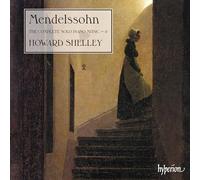 Howard Shelley - Mendelssohn: The Complete Solo Piano Music, Vol. 6