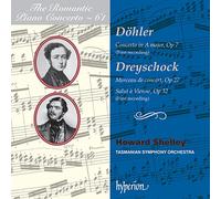 Howard Shelley; Howard Shelley: Tasmanian Symphony Orchestra - Dohler & Dreyschock: Piano Concertos