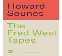 Howard Sounes Fred West Tapes Hardback Book Howard Sounes Multicolor