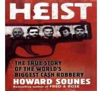 Howard Sounes Heist Paperback Book Howard Sounes Multicolor