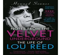 Howard Sounes Notes from the Velvet Underground Paperback Book Howard Sounes Multicolor