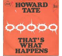 Howard Tate - That's What Happens / These Are The Things That Make Me Know You're Gone