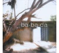 Howard Turner, Ric Morcombe, Geoff Castle, Rob Statham, Clark Tracey, Teena Lyle - "Ba-ba-da" by Howard Turner, Ric Morcombe, Geoff Castle, Rob Statham, Clark Tracey, Teena Lyle