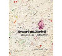 Howardena Pindell: Reclaiming Abstraction