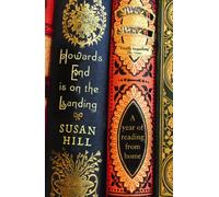 Howards End is on the Landing: A year of reading from home