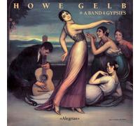 Howe Gelb & A Band Of Gypsies - Alegrias [VINYL]