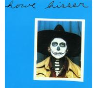 Howe Gelb - Hisser