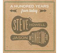 Howell Steve - A Hundred Years from Today