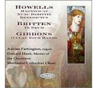Howells - Magnificat/Te Deum/O Clap Your