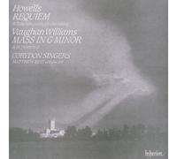 Howells: Requiem / Vaughan Williams: Mass in G Minor