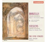 Howells / Stevens: Choral Works
