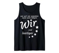 However good the others may be, we are funnier, German Tank Top
